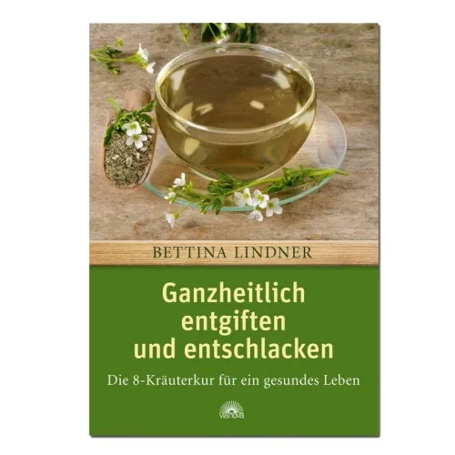 Ganzheitlich entgiften und entschlacken