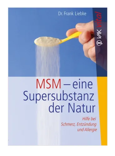 MSM - Eine Supersubstanz der Natur