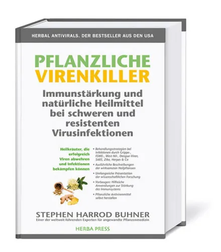 Pflanzliche Virenkiller von Stephen H. Buhner