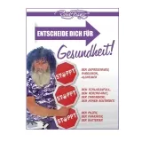 Entscheide dich für Gesundheit - ein Buch von Robert Franz