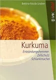 Kurkuma von Bettina-Nicola Lindner
