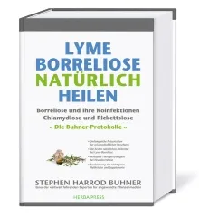 Lyme-Borreliose natürlich heilen von Stephen Buhner