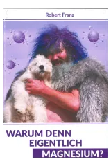 Magnesium-Buch von Robert Franz